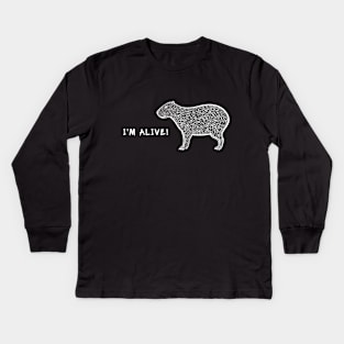 Capybara - I'm Alive! - cool animal design Kids Long Sleeve T-Shirt